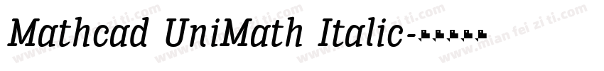 Mathcad UniMath Italic字体转换
